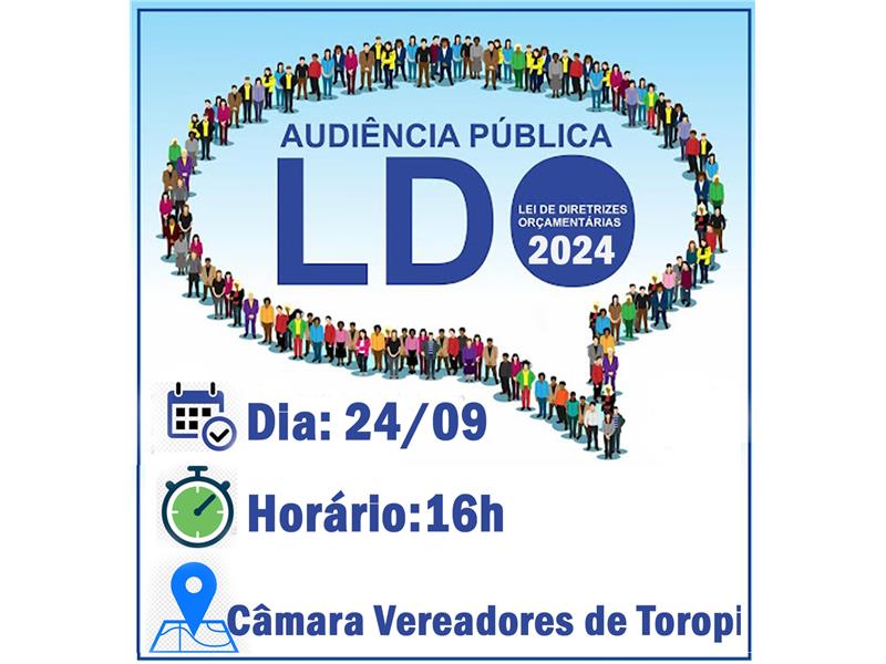 EDITAL DE CONVOCAÇÃO REALIZAÇÃO DE AUDIÊNCIA PÚBLICA LDO NO DIA 24/09/2024