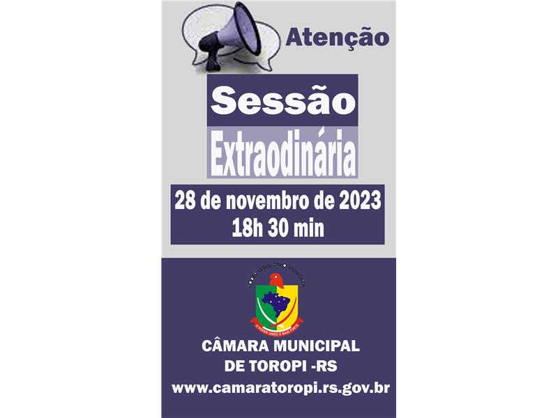 Convocação para uma Sessão Extraordinária no dia 28/11/2023